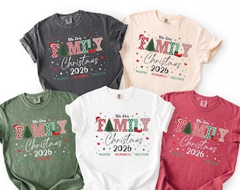 We Are Family Christmas 2026 T-Shirt: Making Memories Together Xmas Comfort Colors Tees