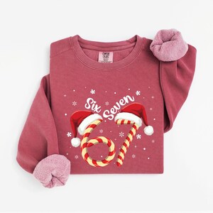 Christmas Six Seven 67 Comfort Colors Shirt: Funny Christmas Meme Tee Funny Christmas Family Sweatshirt Six Seven Meme Sweater image 12