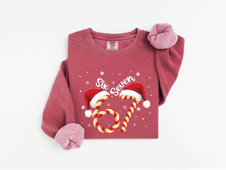 Christmas Six Seven 67 Comfort Colors Shirt: Funny Christmas Meme Tee Funny Christmas Family Sweatshirt Six Seven Meme Sweater image 12
