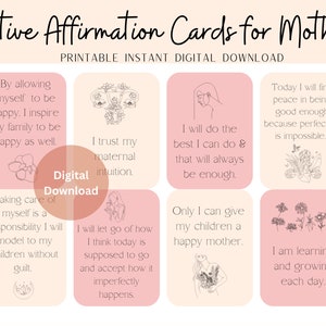 Positive affirmation cards for mothers, daily mantras, self care printables, Inner work, self love printables, mindfulness, Mom printables