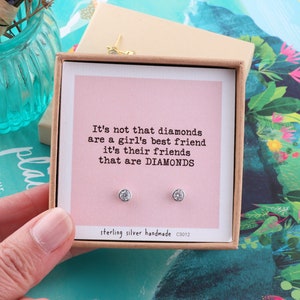 Friends Are Diamonds' Sterling Silver Earrings / Crystal earrings gift for friend / Sterling silver ear studs / Personalised gift for her