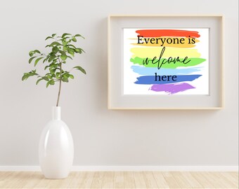 Wszyscy są tu mile widziani LGBTQ+ Znak dumy. Dekoracja gabinetu terapeutycznego 8x10