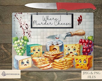 Cheese Board Sublimation Design for Chopping Boards | Murder Board, Textless with Space for Custom Text, Kitchen Humour Art, JPEG, PNG Files