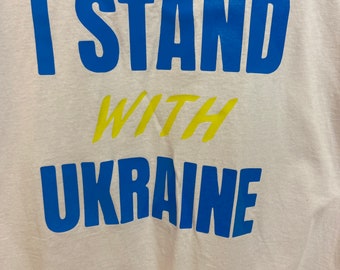 I Stand With Ukraine T-Shirts colours and sizes available unisex - Fruit of Loom original S M L
