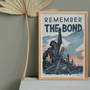 Propaganda Print Poster Riproduzione / WWI / Cucina / Vintage / Storia / Arte murale appesa / Remember The Bond / Decor / Unframed /