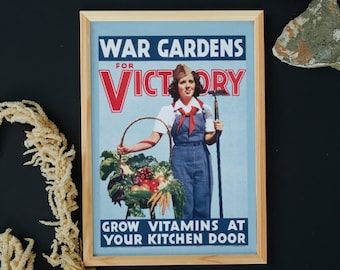 Propaganda Print Poster Reproduction | War Gardens for Victory | Decor | Kitchen | Vintage | History | Wall Art Hanging | Unframed |