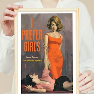 Lesbian Pulp Print | I Prefer Girls | Vintage Sapphic Wall Art | Pulp Novel Cover Reproduction | LGBTQ WLW | Gift For Queer Women Girls