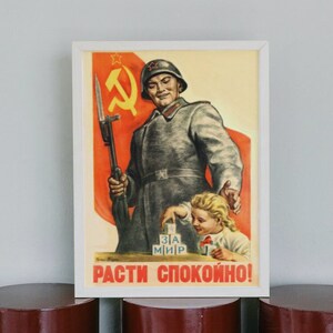 SovietPropaganda Print Poster Reproduction | Grow Up Peacefully! | USSR | Decor | Vintage | Wall Art Hanging | Unframed
