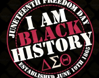 Black History Juneteenth SVG: Design per maglietta Delta Sigma Theta (download digitale)