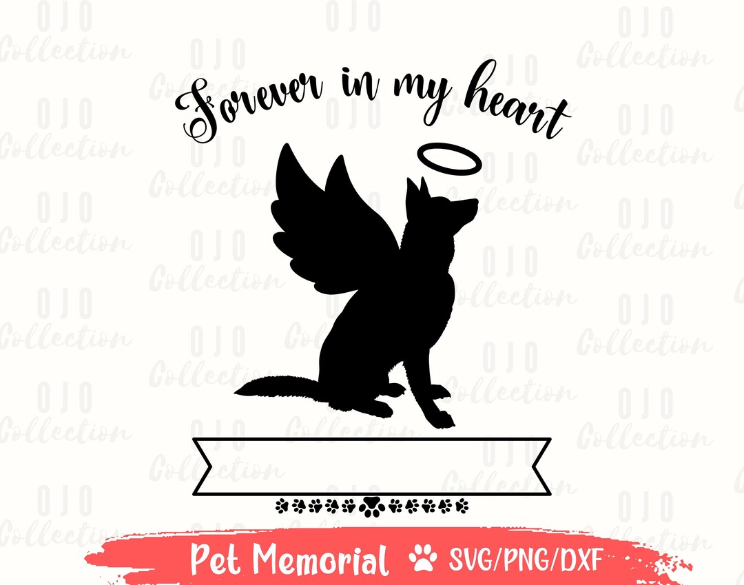 In Loving Memory SVG, Dog Memorial SVG, Pet Memorial SVG, Angel Wings Svg, Pet Memorial, Dog