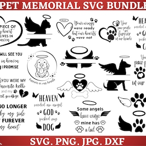 Pet Memorial SVG Bundle, Dog Memorial SVG, Pet Loss SVG, Cat Memorial, Dog Loss Svg, Angel Wings Svg, Pet in heaven