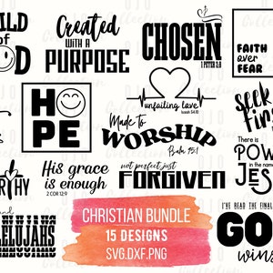 Christian SVG Bundle, Scripture SVG, Religious SVG, Bible Verse svg, Faith shirt svg, Bible Quote, Inspirational svg, Christian png