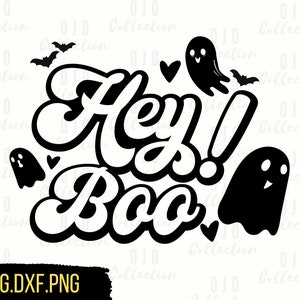 Hey Boo SVG, Halloween SVG, Ghost SVG, Spooky svg, Cute Ghost svg, Halloween Shirt svg, Spooky season svg, Ghost png, Cricut cut file