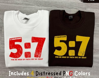 Bible verse png, 2 Corinthians 5:7 PNG, Walk by faith not by sight png, Christian png, Religious shirt sublimation design, Faith png