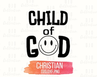Child of God SVG: Christian Faith Design (Digital Download)