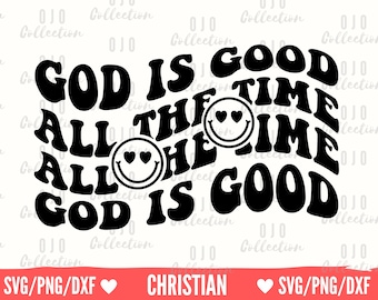 God is good shirt svg, Christian shirt SVG, Scripture SVG, Christian svg, Bible quotes svg, Religious svg, Worship shirt svg, Christian png