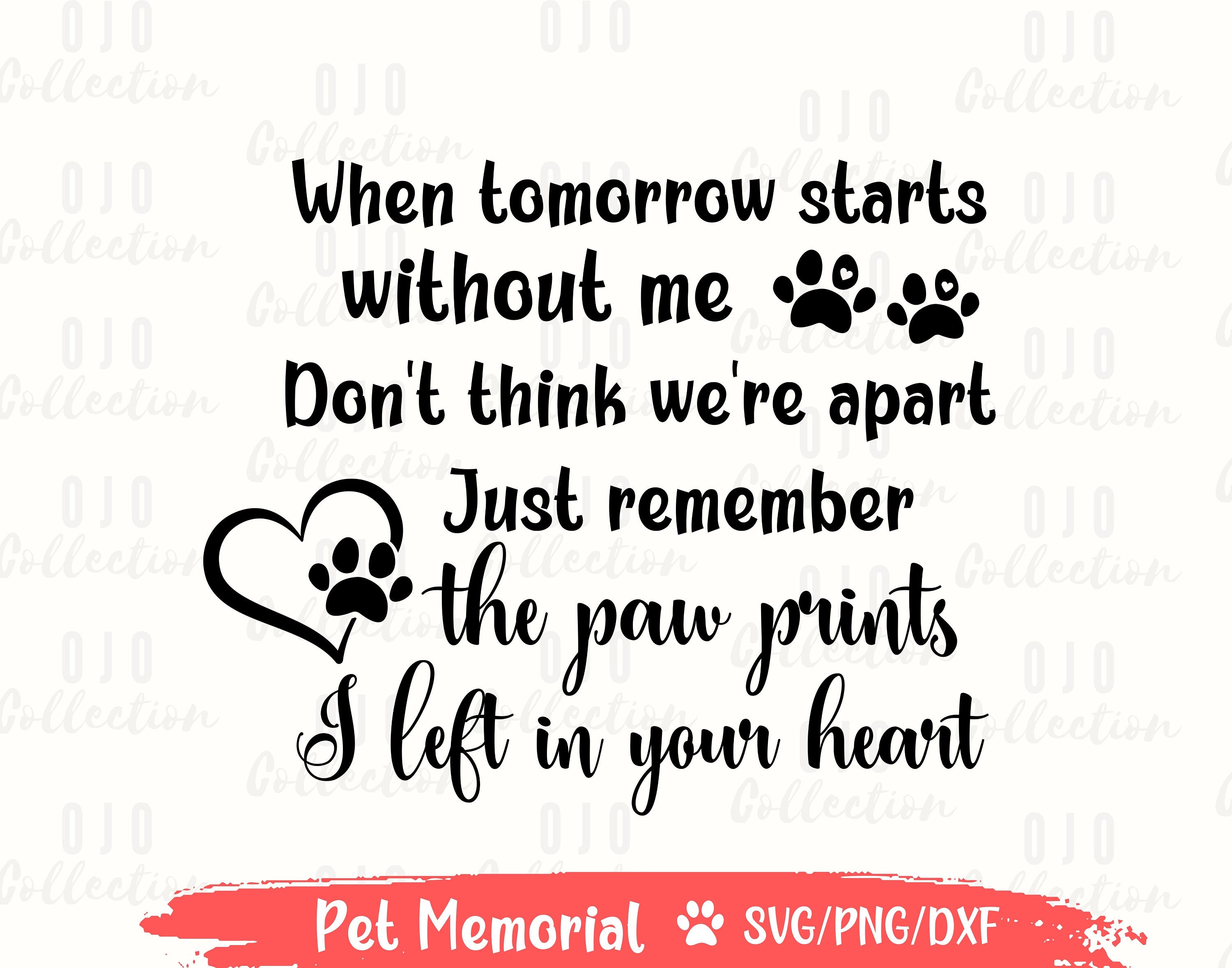 Pet Memorial Paw Print SVG: Dog Loss Remembrance (Digital Download)