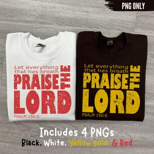 Praise the Lord Bible Verse PNG: Christian Sublimation (Digital Download)