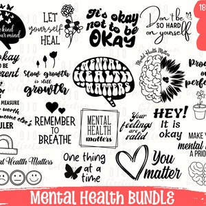 Mental Health SVG Bundle, Positive SVG, Motivational SVG, Self love svg, Mental Health Awareness, Inspirational svg, Mental health png