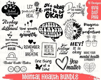 Mental Health SVG Bundle: Positive, Motivational Designs (Digital Download)