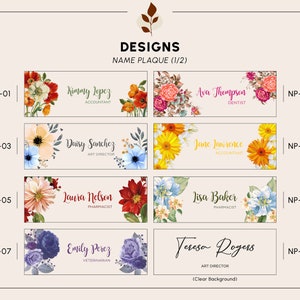 Peut inclure: Huit designs diff&eacute;rents de plaques de noms florales avec divers arrangements floraux et du texte. Le texte comprend des noms, des titres de poste et les mots "Plaque de nom (1/2)".
