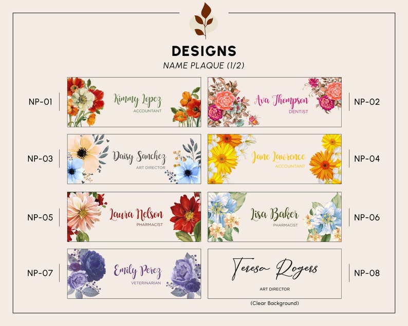 Peut inclure: Huit designs diff&eacute;rents de plaques de noms florales avec divers arrangements floraux et du texte. Le texte comprend des noms, des titres de poste et les mots "Plaque de nom (1/2)".