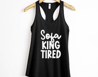 Sofa King Tired SVG PNG, Funny mug sublimation design, Mom life cricut cut file, always tired adult svg, Digital download