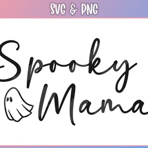 May include: Black and white graphic design with the text "Spooky Mama" and a small ghost illustration.