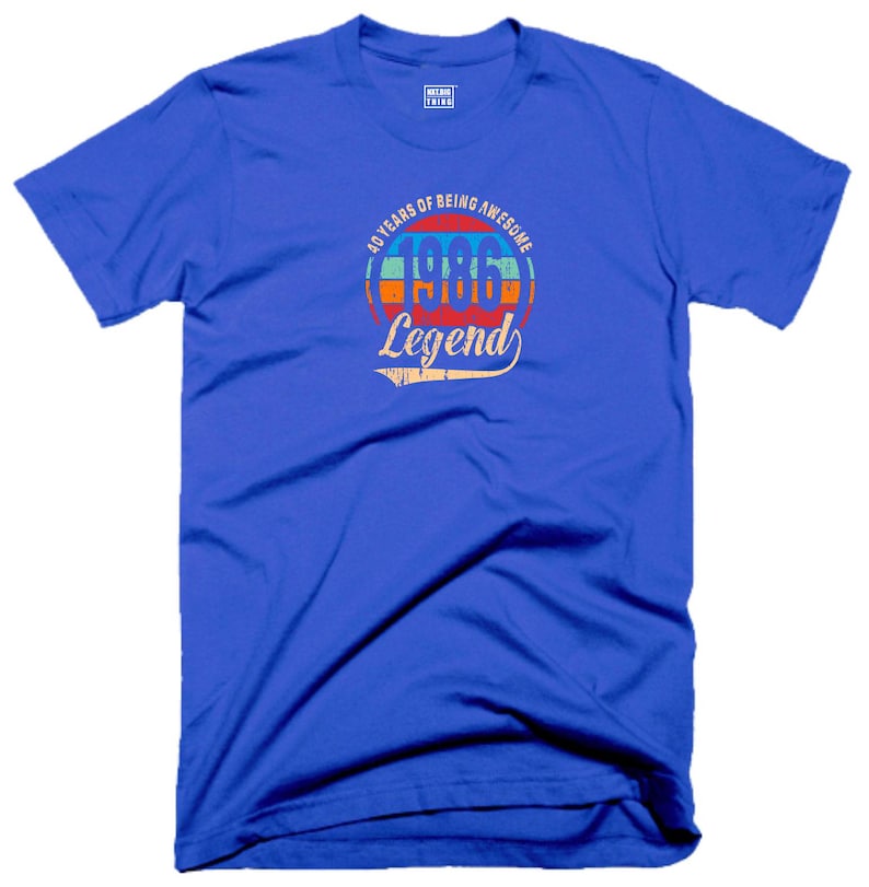 40th Birthday T Shirt 40 Years Of Being Awesome Legend Born in 1986 Funny Joke Halloween Christmas Xmas Birthday Fans Gift Men Tee Top Blue