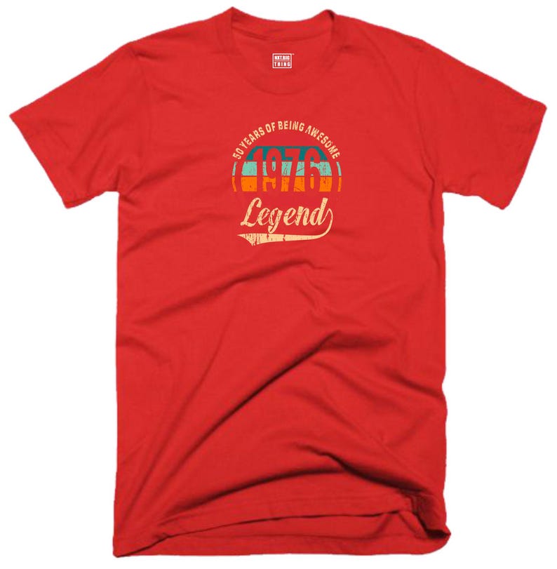 50th Birthday T Shirt 50 Years Of Being Awesome Legend Born in 1976 Funny Joke Vintage Christmas Xmas Birthday Fans Gift Men Tee Top Red