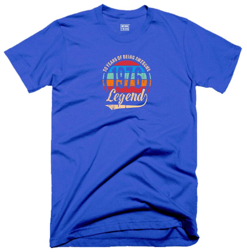 50th Birthday T Shirt 50 Years Of Being Awesome Legend Born in 1976 Funny Joke Vintage Christmas Xmas Birthday Fans Gift Men Tee Top Blue