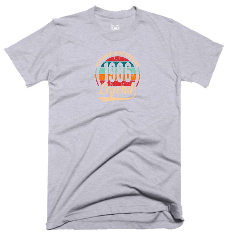 40th Birthday T Shirt 40 Years Of Being Awesome Legend Born in 1986 Funny Joke Halloween Christmas Xmas Birthday Fans Gift Men Tee Top Gray