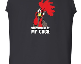 Stop Staring At My Cock Vest Funny Rude Chicken Rooster Animal Lover Parody Funny Joke Offensive Humour Christmas Xmas Gift Men Tank Top