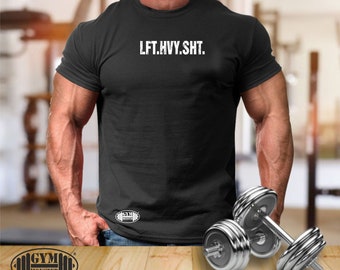 Lift Heavy Shit T Shirt Gym Clothing Bodybuilding Weight Training Workout Exercise Boxing MMA Lft Hvy Sht Karate Gym Monster Men Tee Top