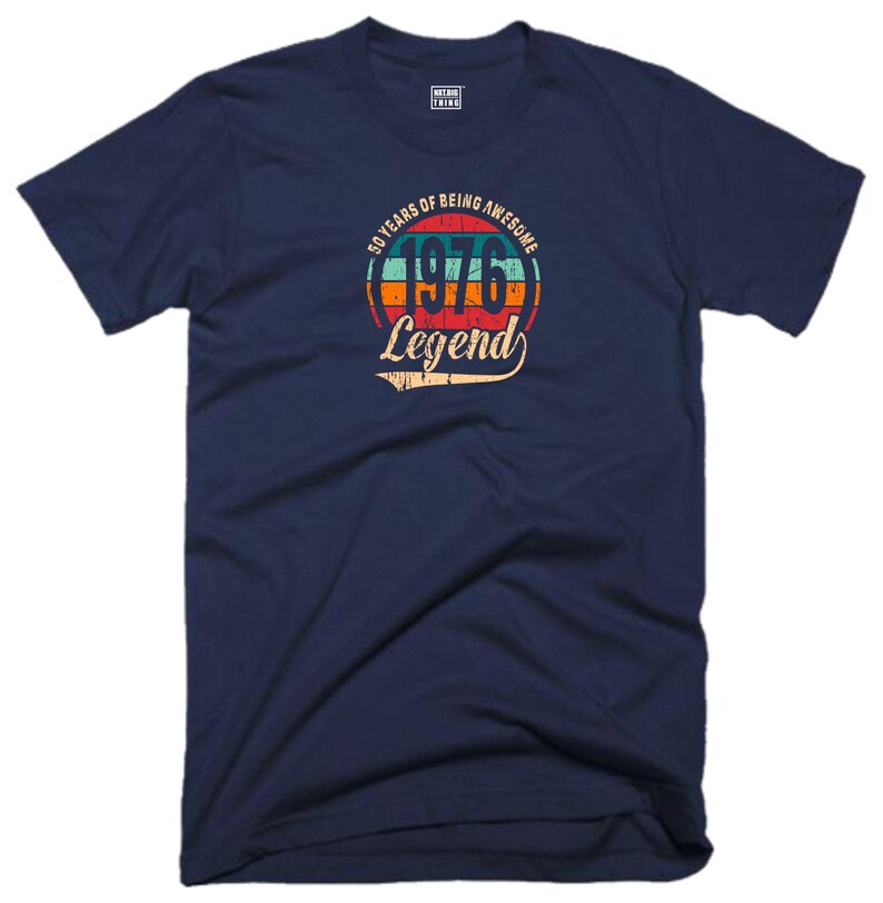 50th Birthday T Shirt 50 Years Of Being Awesome Legend Born in 1976 Funny Joke Vintage Christmas Xmas Birthday Fans Gift Men Tee Top Navy