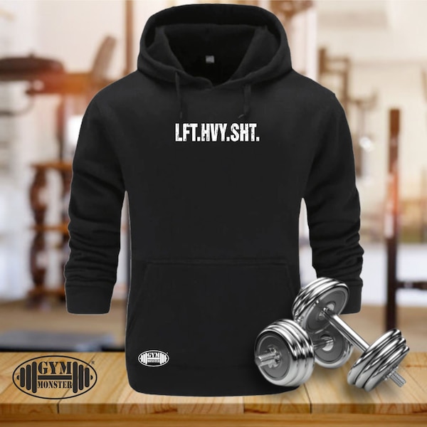 Levantar pesada mierda Sudadera con capucha Ropa de gimnasio Culturismo Entrenamiento con pesas Ejercicio Fitness Boxeo MMA Lft Hvy Sht Gym Monster Hombres Top
