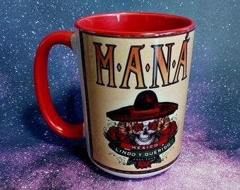 Mana Mug Coffee , Tour 2023 Mexico , Lindo y Querido 15 Oz