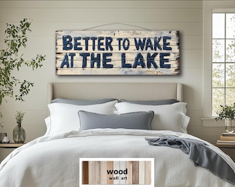Better To Wake At The Lake Distressed Wood Wall Art, Rustic Lake House Sign Printed On Wood Planks, Cabin Bedroom Wall Decor