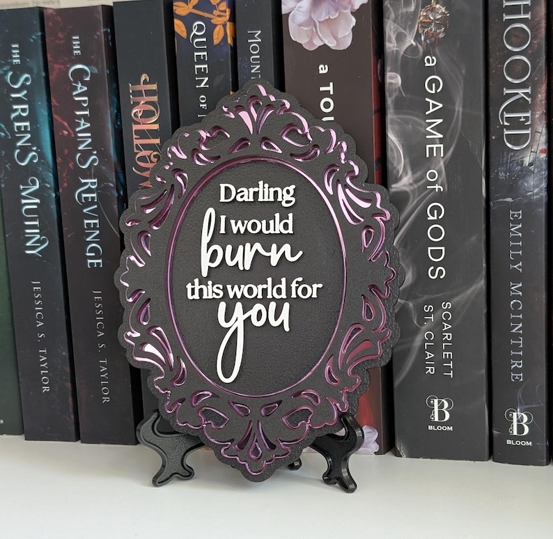 Darling I would burn this world for you | Scarlett St. Clair | Hades x Persephone Saga Bookshelf Sign image 9