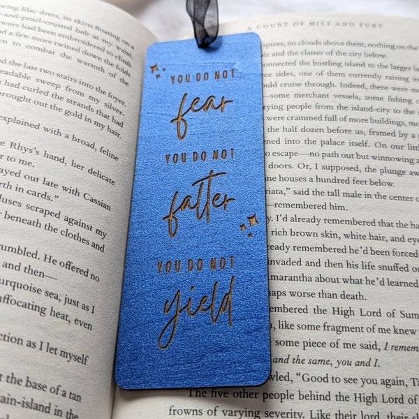 You do not fear you do not falter you do not yield Officially Licensed ACOTAR merch wooden bookmark, A Court of Wings and Ruin, SJM fan gift