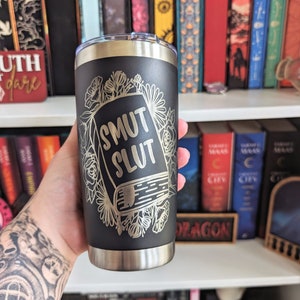 Smut Book Tumbler - Bookish Cup Stainless Steel