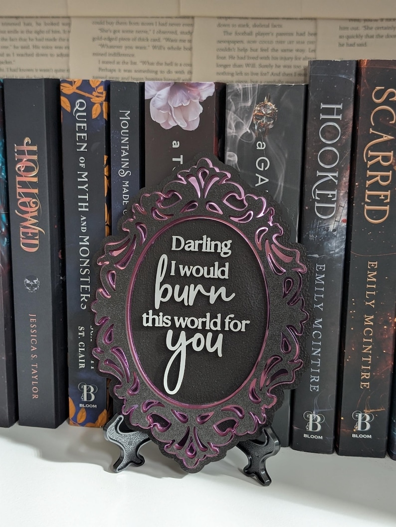 Darling I would burn this world for you | Scarlett St. Clair | Hades x Persephone Saga Bookshelf Sign image 3