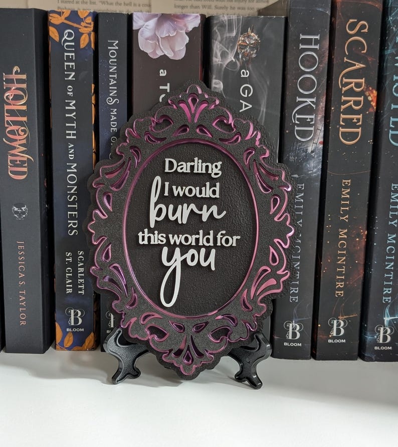 Darling I would burn this world for you | Scarlett St. Clair | Hades x Persephone Saga Bookshelf Sign image 2