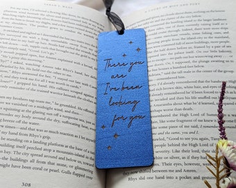 There you are I've been looking for you Officially Licensed ACOTAR merch wooden bookmark, A Court of Thorns and Roses, SJM fan gift