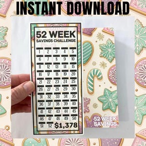 May include: A 52-week savings challenge card with a black border, featuring a grid of numbers and the text "52 WEEK SAVINGS CHALLENGE." The card shows a potential savings of $1,378. The background includes a matching design with gingerbread cookies.