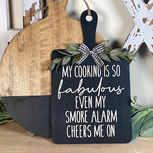 My Cooking is so Fabulous Decorative Cutting Board Shaped Sign, Modern Farmhouse Kitchen Wall Decor, Country Home Decor, Funny Kitchen Signs