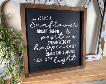 Sunflower Inspirational Quote Framed Wood Sign - Farmhouse Wall Decor