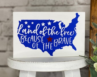Land of the Free USA sign, Americana Decor, Patriotic Summer Tiered Sign, July 4th Memorial Day Labor Day Farmhouse Decor, Fourth of July