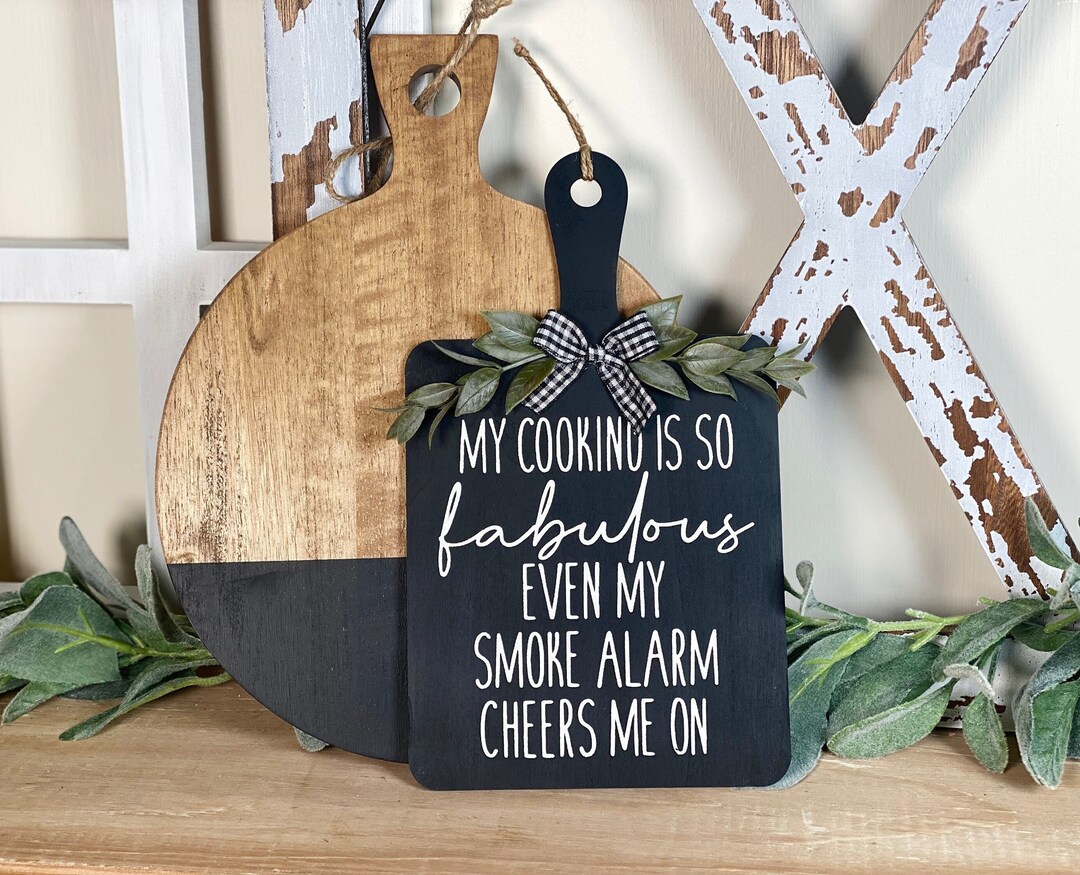 My Cooking is so Fabulous Decorative Cutting Board Sign, Modern ...