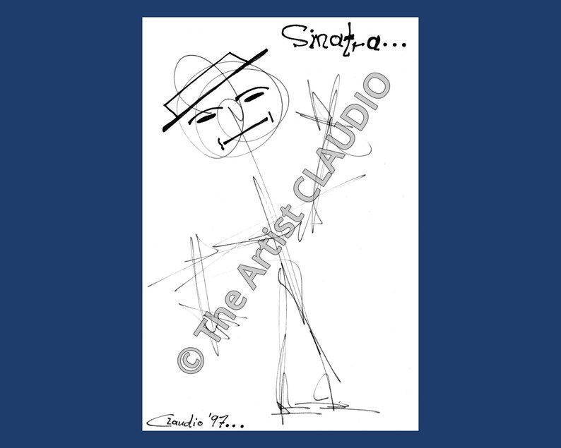 Pode incluir: Um desenho a preto e branco de Frank Sinatra, com o texto "Sinatra..." acima do desenho e "&copy; The Artist CLAUDIO" escrito diagonalmente na imagem. A assinatura do artista "Claudio '97..." est&aacute; no canto inferior esquerdo.